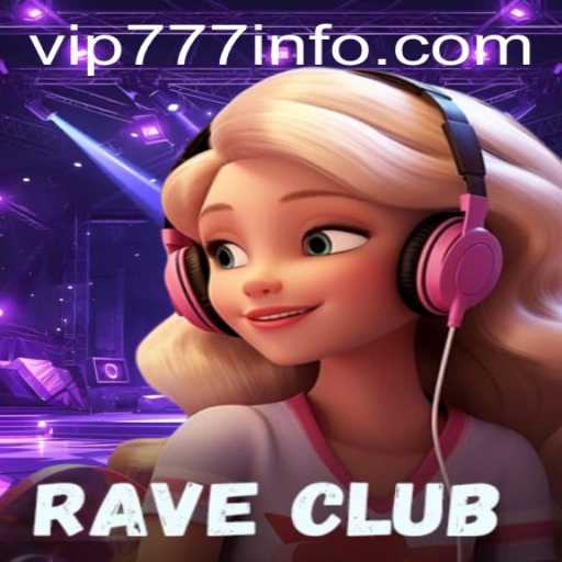 Dive into the Electrifying World of RaveClub